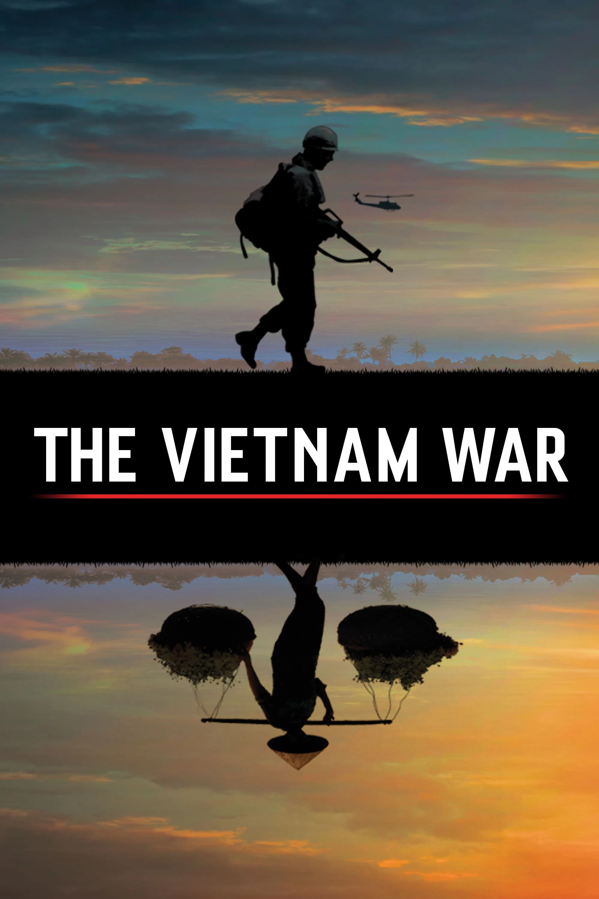 Chiến Tranh Việt Nam | The Vietnam War (2017) Chiến Tranh Việt Nam | The Vietnam War (2017)