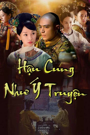 Hậu Cung Như Ý Truyện | Ruyi's Royal Love in the Palace (2018) Hậu Cung Như Ý Truyện | Ruyi's Royal Love in the Palace (2018)