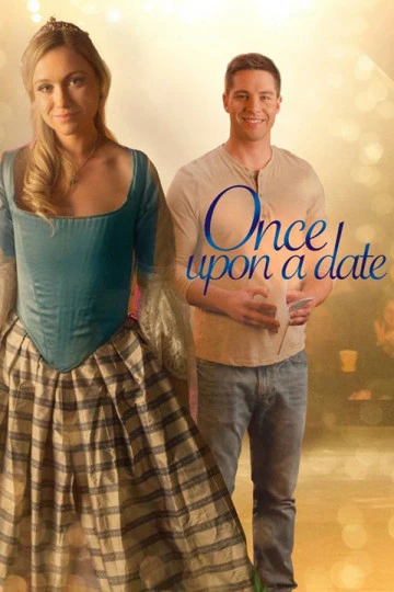 Một Thời Hẹn Hò | Once Upon a Date (2017) Một Thời Hẹn Hò | Once Upon a Date (2017)
