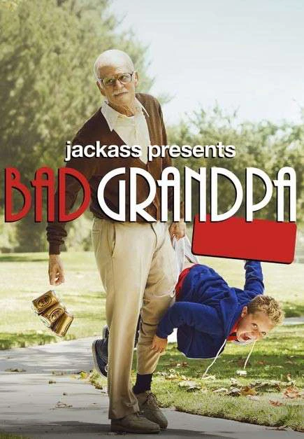 Ông Ngoại Bá Đạo | Jackass Presents: Bad Grandpa (2013) Ông Ngoại Bá Đạo | Jackass Presents: Bad Grandpa (2013)