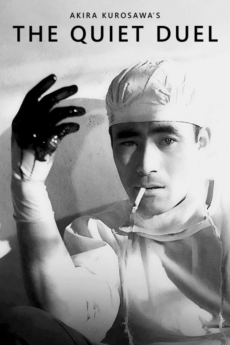 The Quiet Duel | The Quiet Duel (1949) The Quiet Duel | The Quiet Duel (1949)