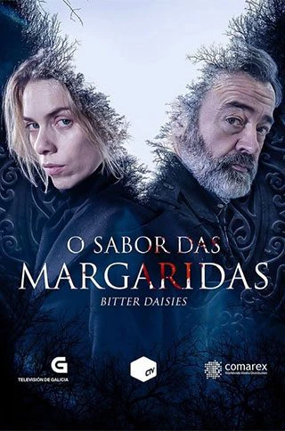 Vị đắng của hoa cúc (Phần 2) | Bitter Daisies (Season 2) (2020) Vị đắng của hoa cúc (Phần 2) | Bitter Daisies (Season 2) (2020)