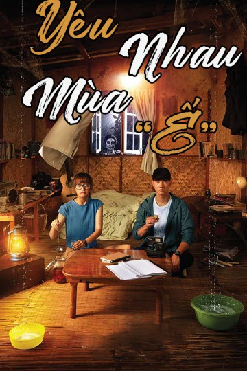 Yêu Nhau Mùa 'Ế' | Low Season (2020) Yêu Nhau Mùa 'Ế' | Low Season (2020)